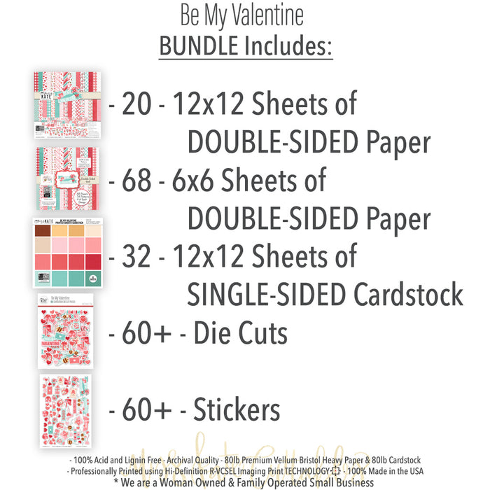Be My Valentine Bundle, includes image, showing complete coordinated paper craft set with 12x12 papers, 6x6 papers, cardstock, die cuts, and stickers for layouts, cards, albums, journals, and keepsakes. Buyer theme: Complete Valentine Scrapbook Bundle for Memories. Be My Valentine complete scrapbook bundle with 12x12 paper, 6x6 designs, cardstock, die cuts and stickers in a romantic red, pink, aqua and teal palette. Designed for Love story pages, Friendship memory keeping, Card making
