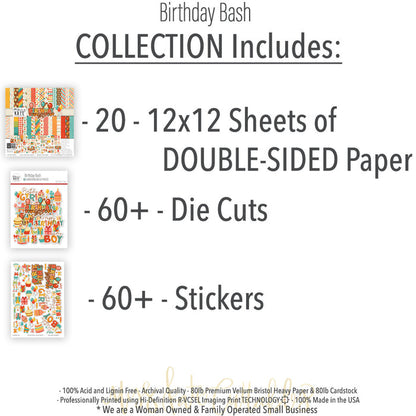 Birthday Bash Collection, includes image, showing coordinated Paper & Sticker Kit, full-size Die Cuts, and Sticker Sheet for scrapbook layouts, memory albums, cards, journals, and keepsakes. Buyer theme: Coordinated Birthday Scrapbook Collection. Birthday Bash coordinated paper crafting collection with paper, stickers and die cut embellishments for birthday memories. Visible artwork includes Birthday candles, Party hats and pinata, Pennant banners, Curly streamers and confetti