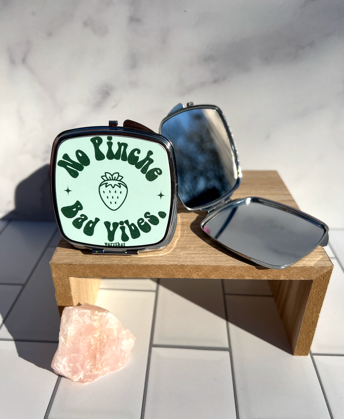No Pinche Bad Vibes Compact Mirror