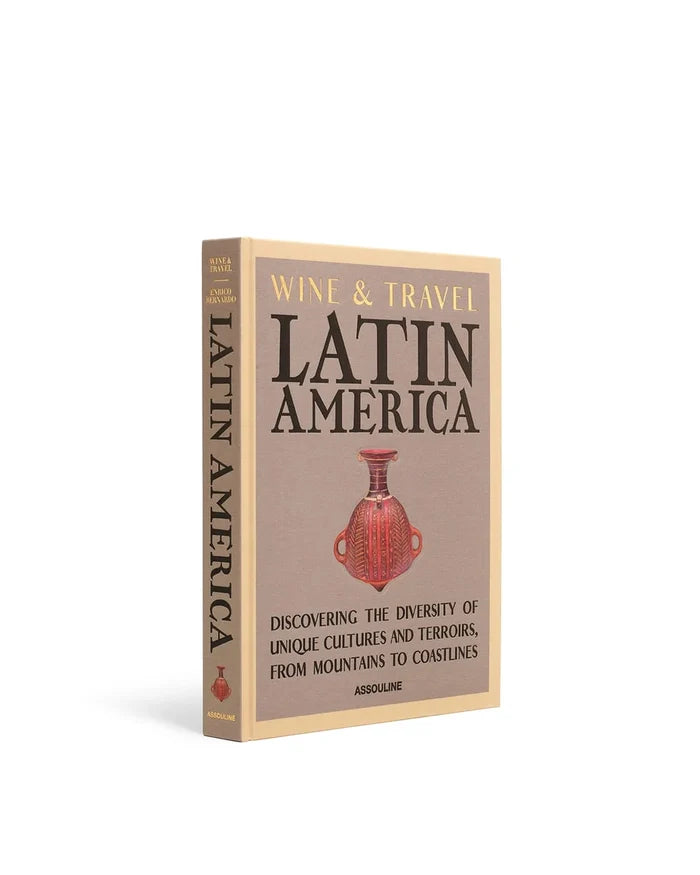 Wine & Travel Latin America - Book